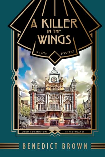 A Killer in the Wings: A 1920s Mystery (Lord Edgington Investigates..., Band 11) von Heathdene Books