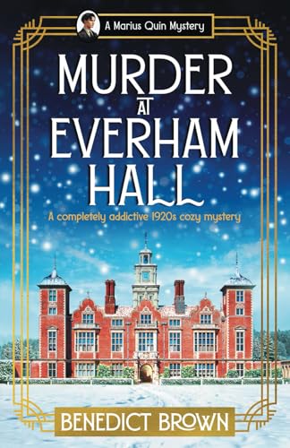 Murder at Everham Hall: A completely addictive 1920s cozy mystery (A Marius Quin Mystery, Band 1) von Storm Publishing