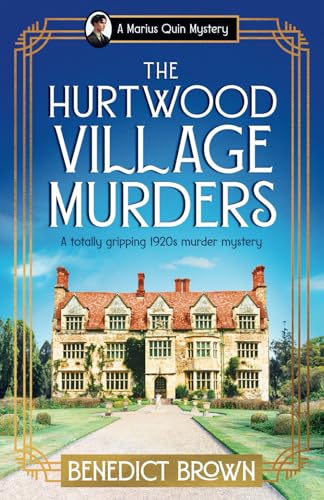 The Hurtwood Village Murders: A totally gripping 1920s murder mystery (A Marius Quin Mystery, Band 2) von Storm Publishing