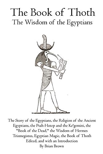 The Book of Thoth: The Wisdom of the Egyptians von Theophania Publishing