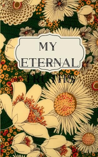 My Eternal Truths von Bookleaf Publishing