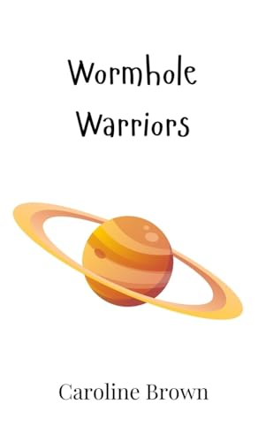 Wormhole Warriors von Creative Arts Management OÜ