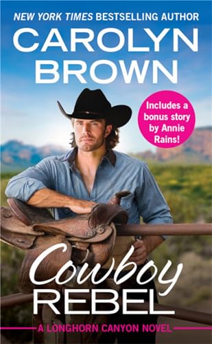 Cowboy Rebel: Includes a bonus short story