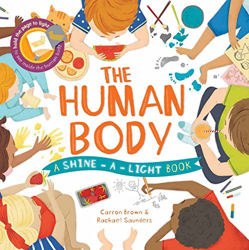 The Shine a Light: Human Body von Ivy Kids