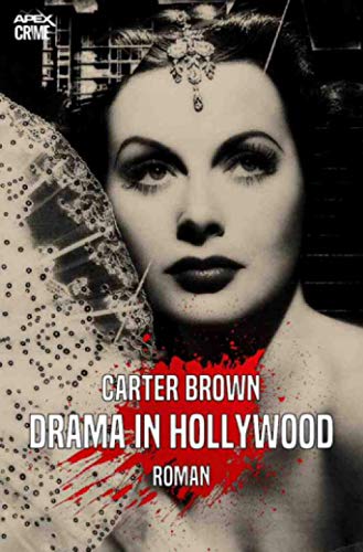 DRAMA IN HOLLYWOOD: Der Krimi-Klassiker! von Neopubli GmbH
