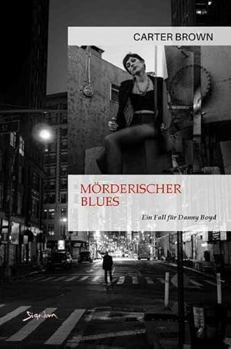 Mörderischer Blues - Ein Fall für Danny Boyd: Der Krimi-Klassiker!
