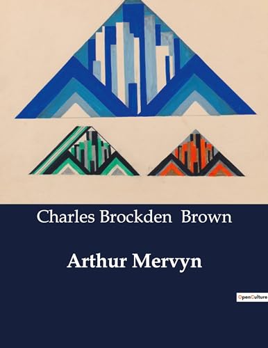 Arthur Mervyn von Culturea