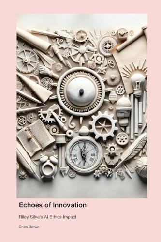 Echoes of Innovation: Riley Silva's AI Ethics Impact von Telephasischewerkstatt