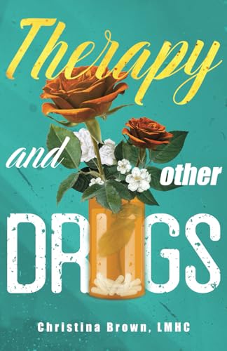 Therapy and Other Drugs Therapy and Other Drugs von Manuscripts LLC