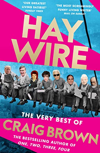 Haywire: The Best of Craig Brown von Fourth Estate