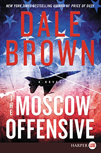 The Moscow Offensive: A Novel (Brad McLanahan)