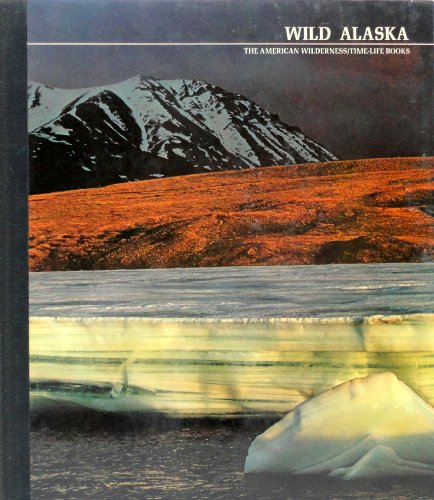 Wild Alaska (American Wilderness Series)