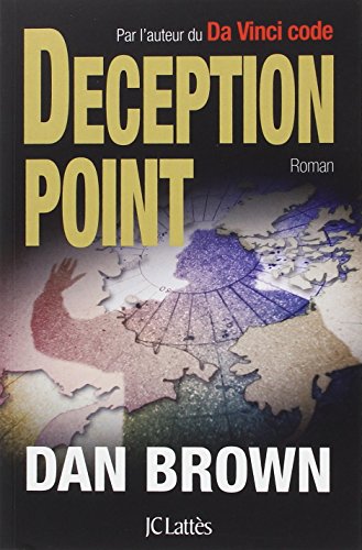 Deception point. RomanDeception Point von JC LATTÈS