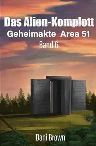 Geheimakte Area 51 / Das Alien – Komplott: Geheimakte Area 51