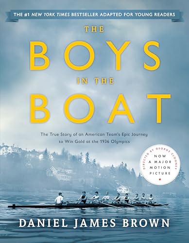 The Boys in the Boat (Young Readers Adaptation): The True Story of an American Team's Epic Journey to Win Gold at the 1936 Olympics von Viking Books for Young Readers