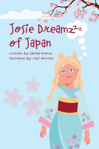 Josie Dreamz of Japan von Josie Dreamzzz