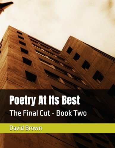 Poetry At Its Best: The Final Cut - Book Two Poetry At Its Best: The Final Cut - Book Two von Independently published