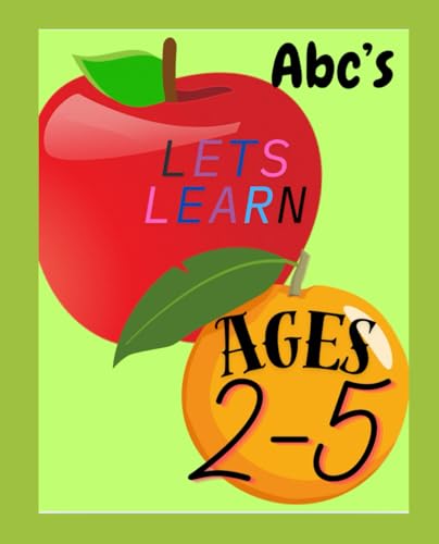 Let’s Learn Our Abc’s von Independently published