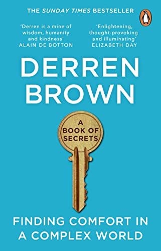 A Book of Secrets: Finding comfort in a complex world THE INSTANT SUNDAY TIMES BESTSELLER A Book of Secrets: Finding comfort in a complex world THE INSTANT SUNDAY TIMES BESTSELLER von Penguin