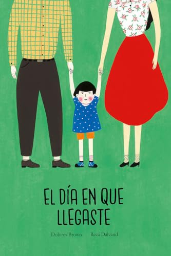 El día en que llegaste (Español Egalité)