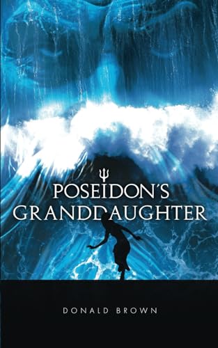 Poseidon's Granddaughter von Independently published