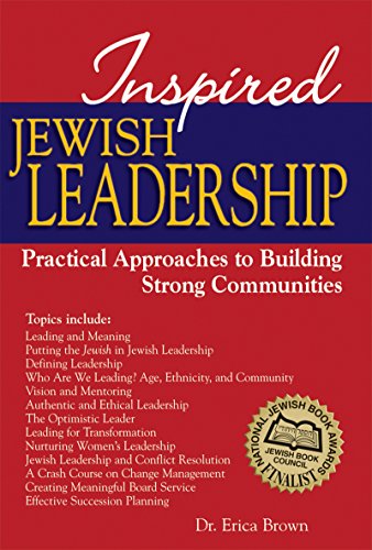 Inspired Jewish Leadership: Practical Approaches to Building Strong Communities von Jewish Lights Publishing