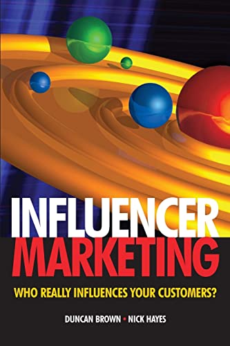 Influencer Marketing: Who Really Influences Your Customers? von Routledge