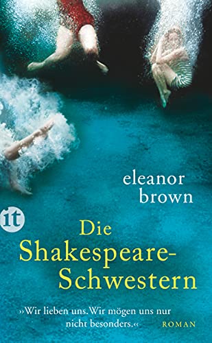 Die Shakespeare-Schwestern: Roman (insel taschenbuch) von Insel Verlag