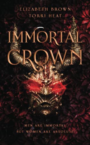 Immortal Crown: Freedom's Harem Book 3 von Elizabeth Brown
