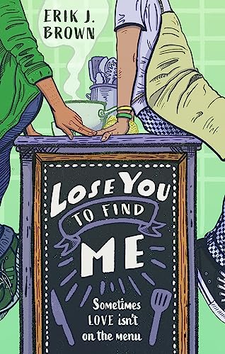 Lose You to Find Me: Swoon-worthy queer YA romance - can you get a second shot at first love? Lose You to Find Me: Swoon-worthy queer YA romance - can you get a second shot at first love?