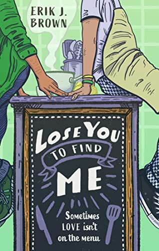 Lose You to Find Me: Swoon-worthy queer YA romance - can you get a second shot at first love? Lose You to Find Me: Swoon-worthy queer YA romance - can you get a second shot at first love?