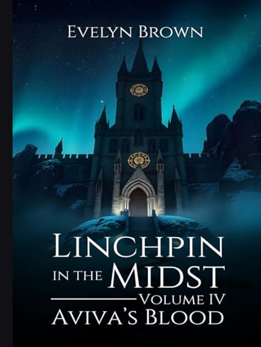 Aviva’s Blood (Linchpin In the Midst) von Self-Publish