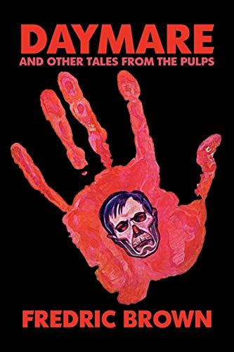 Daymare and Other Tales from the Pulps