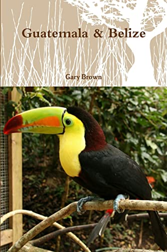 Guatemala & Belize von Lulu.com