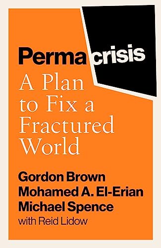Permacrisis: A Plan to Fix a Fractured World von Simon + Schuster UK