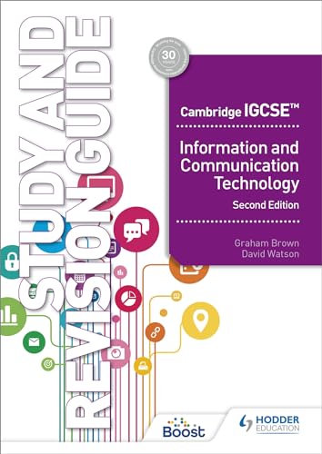 Cambridge IGCSE Information and Communication Technology Study and Revision Guide Second Edition: Hodder Education Group von Hodder Education