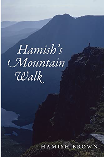 Hamish's Mountain Walk: The First Traverse of All the Scottish Munros in One Journey (Non-fiction) von Sandstone Press