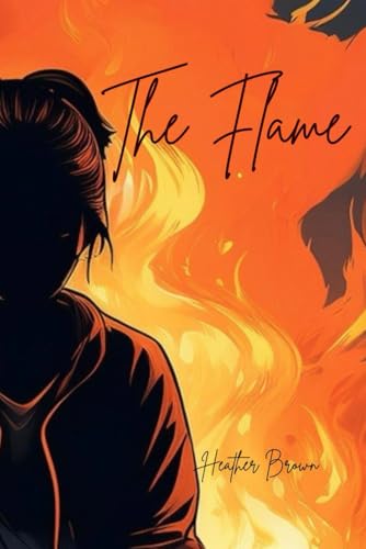 The Flame von Independently published
