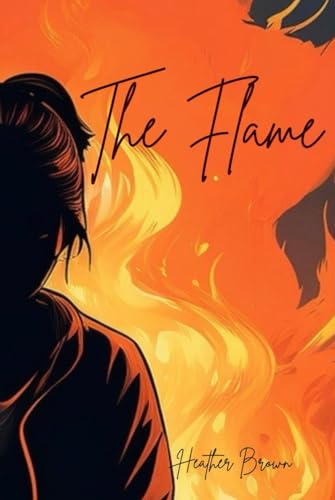 The Flame von Independently published