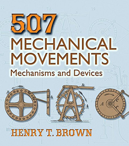 507 Mechanical Movements (Dover Science Books) von Dover Publications