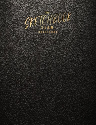 Sketchbook Slam Challenge: Sketchbook- Large von CreateSpace Independent Publishing Platform