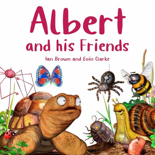 Albert and his Friends (Albert the Tortoise) von Graffeg Limited