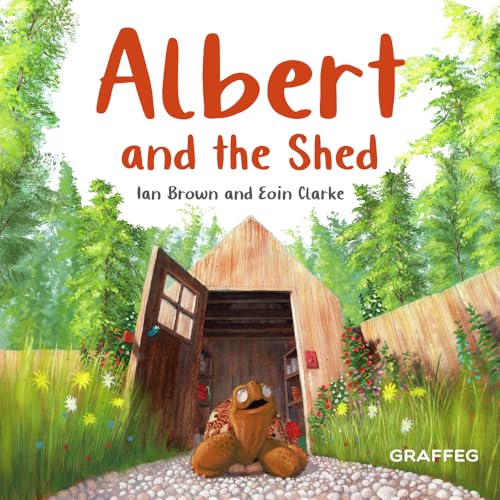 Albert and the Shed (Albert the Tortoise, Band 6)