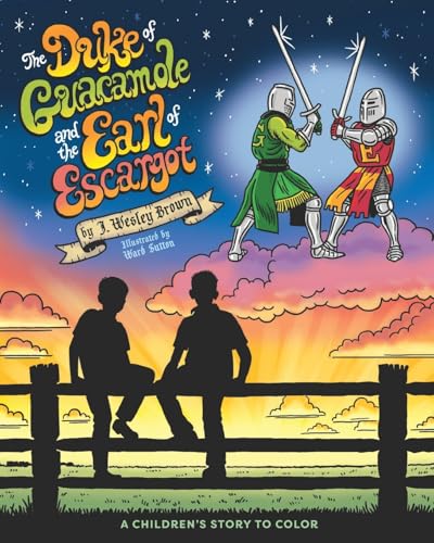 The Duke of Guacamole and the Earl of Escargot von Luminare Press
