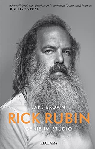 Rick Rubin: Genie im Studio von Reclam, Philipp, jun. GmbH, Verlag