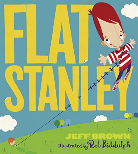 Flat Stanley: A bestselling Flat Stanley adventure adapted for a new generation of picture book readers!