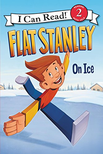 Flat Stanley: On Ice (I Can Read Level 2)