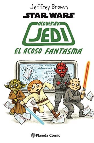 Star Wars Academia Jedi nº 03/03: El acoso fantasma (Star Wars Jeffrey Brown, Band 3)