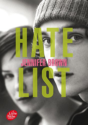 Hate List Hate List von LIVRE DE POCHE JEUNESSE