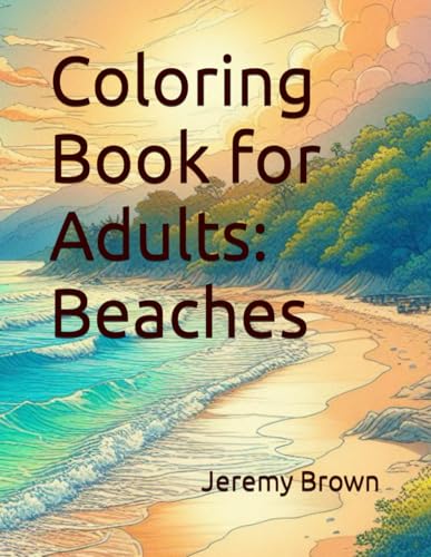 Coloring Book for Adults: Beaches von Independently published
